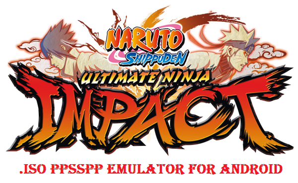 Naruto Shippuden Iso File For Ppsspp